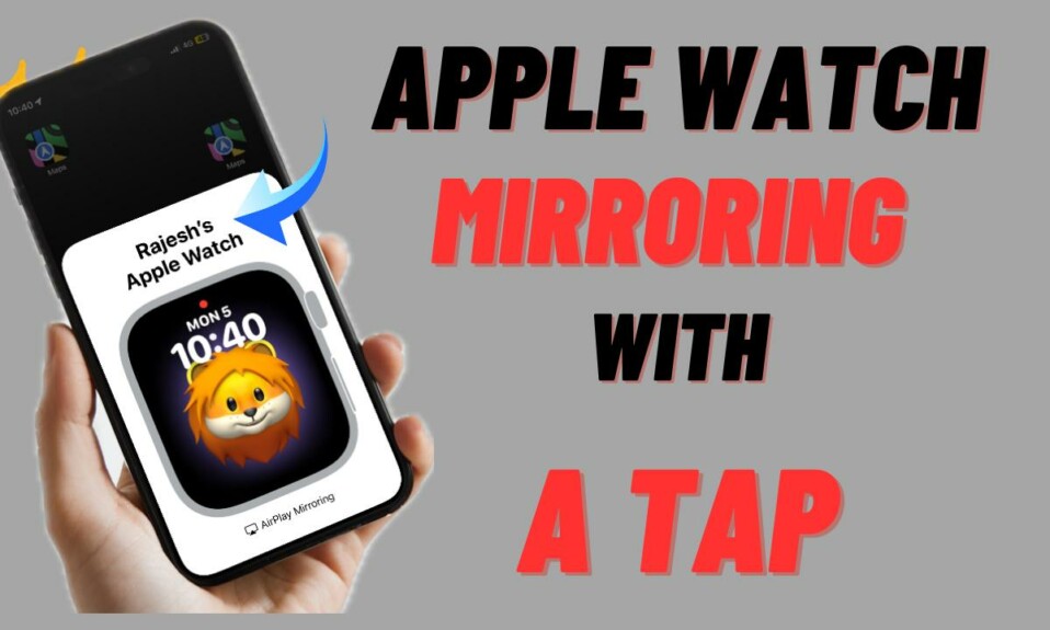 How to Enable Apple Watch Mirroring With a Quick Tap in iOS 18